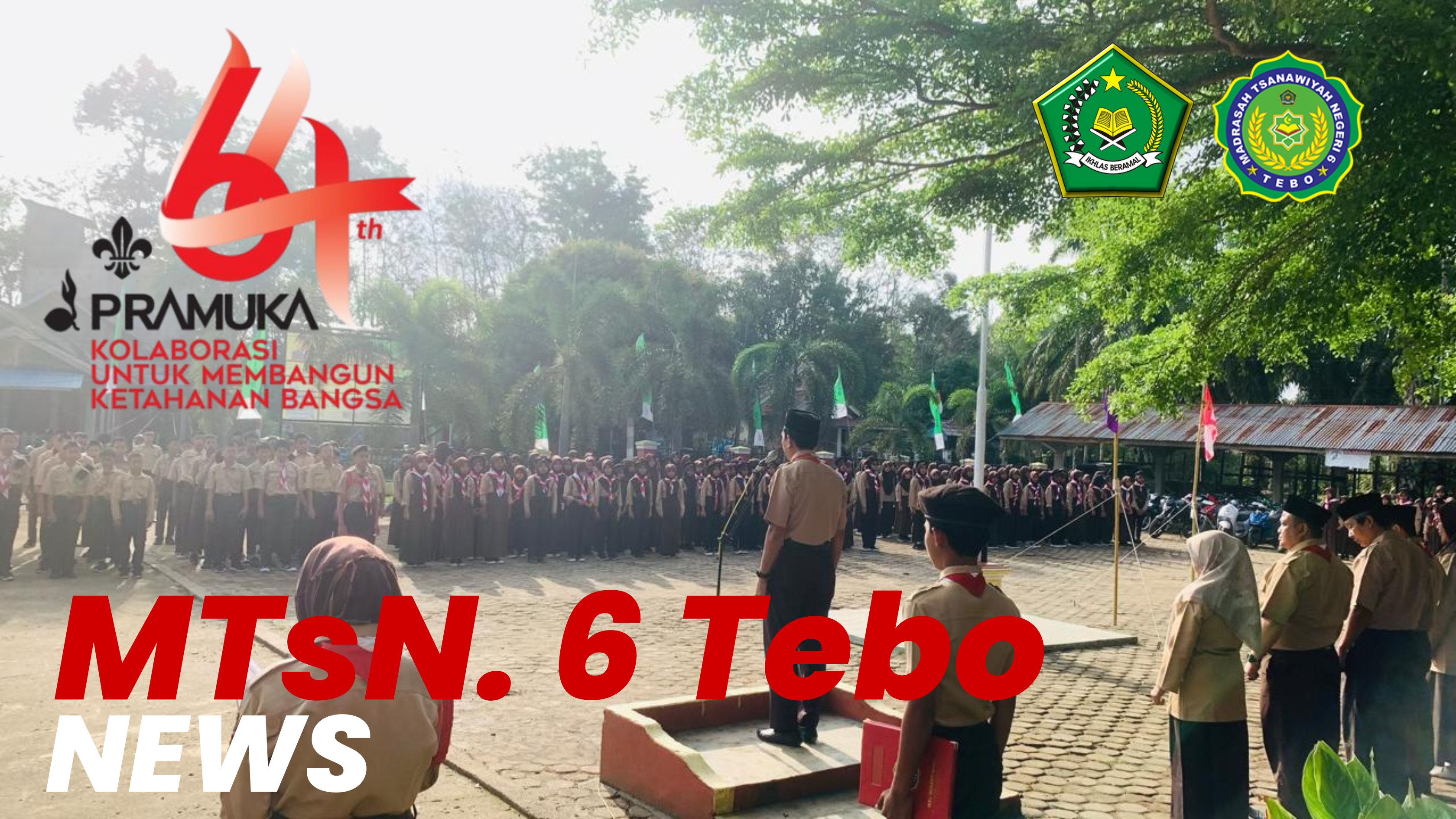 Semangat Kepanduan Berkibar di MTsN 6 Tebo pada Peringatan Hari Pramuka ke-64